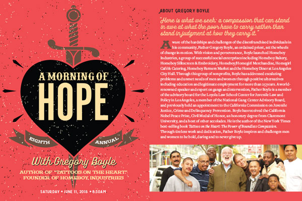 The Morning of Hope 2016 featured Gregory Boyle, author of "Tattoos on the Heart" and founder of Homeboy Industries, a group of successful social enterprises that employ former gang members in the Los Angeles area.